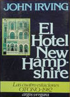 El Hotel New Hampshire, John Irving