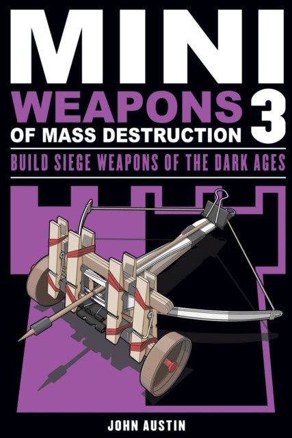 Mini Weapons of Mass Destruction 3, John Austin