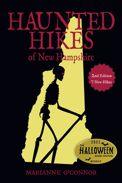 Haunted Hikes of New Hampshire, Marianne O'Connor