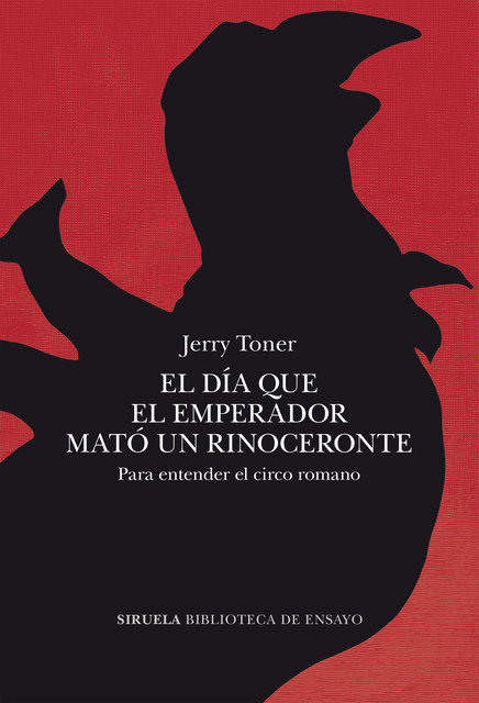 El día que el emperador mató un rinoceronte, Jerry Toner