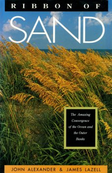 Ribbon of Sand, James Lazell, John Alexander