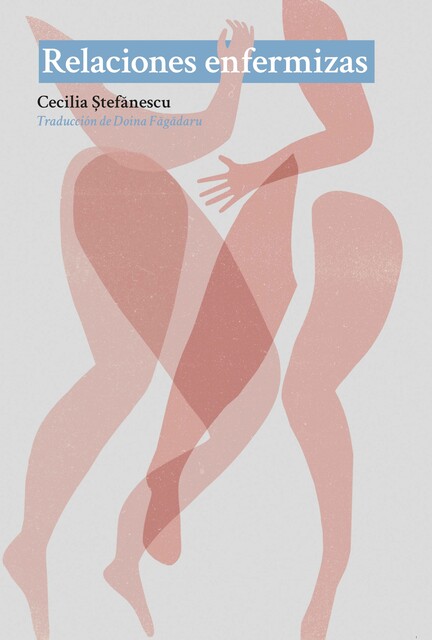 Relaciones enfermizas, Cecilia Ştefănescu