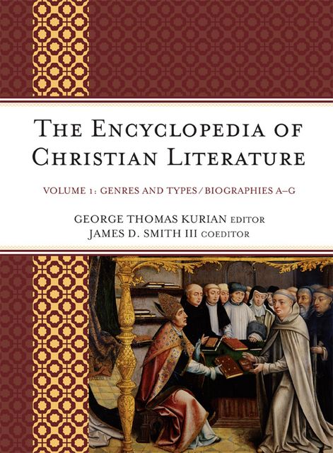 The Encyclopedia of Christian Literature, George Kurian