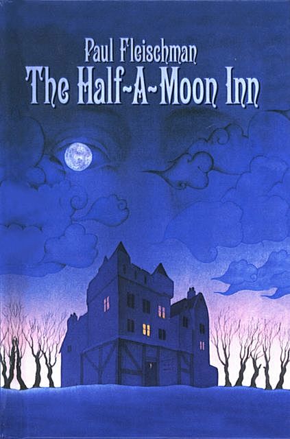The Half-a-Moon Inn, Paul Fleischman