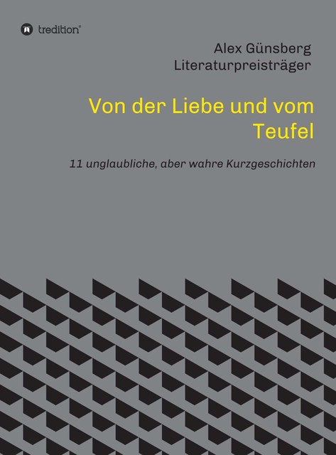 Von der Liebe und vom Teufel, Alex Günsberg