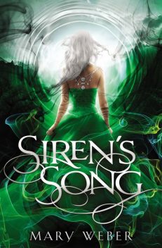 Siren's Song, Mary Weber