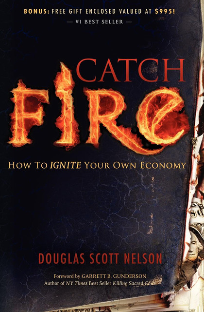 Catch Fire, Douglas Scott Nelson