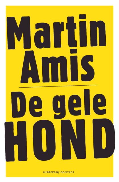 De gele hond, Martin Amis