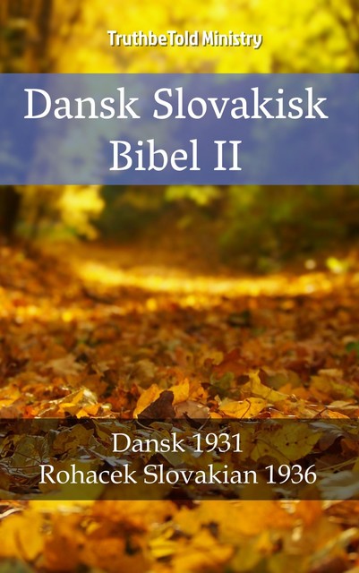 Dansk Slovakisk Bibel II, Joern Andre Halseth