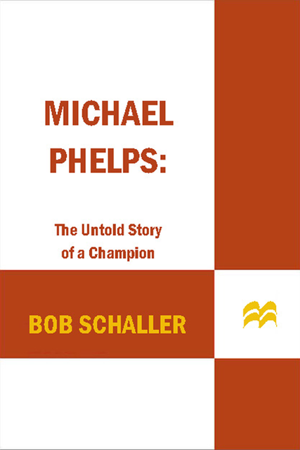 Michael Phelps, Bob Schaller