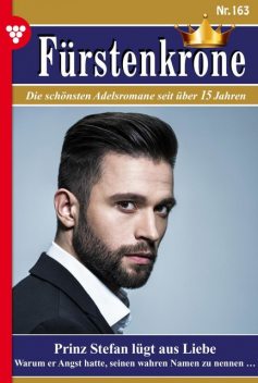 Fürstenkrone 163 – Adelsroman, Britta von Meierhofen