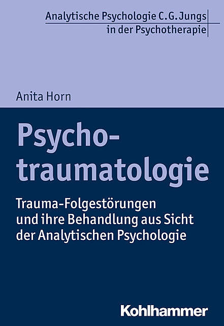 Psychotraumatologie, Anita Horn