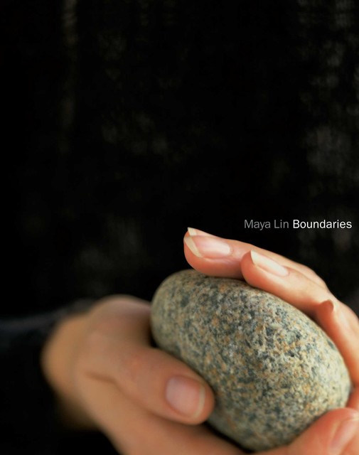 Boundaries, Maya Lin