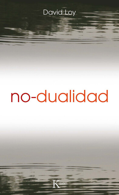 No-dualidad, David Loy