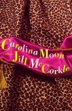 Carolina Moon, Jill McCorkle