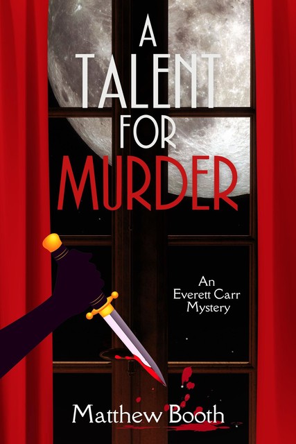 A Talent for Murder, Matthew Booth