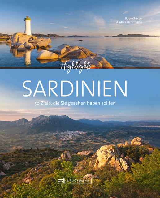 Bruckmann Bildband: Highlights Sardinien, Andrea Behrmann, Paolo Succu