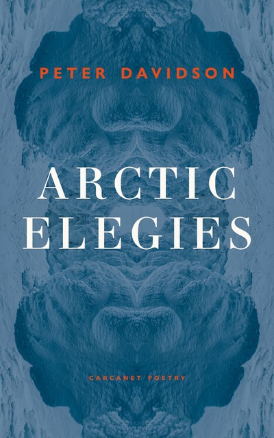 Arctic Elegies, Peter Davidson