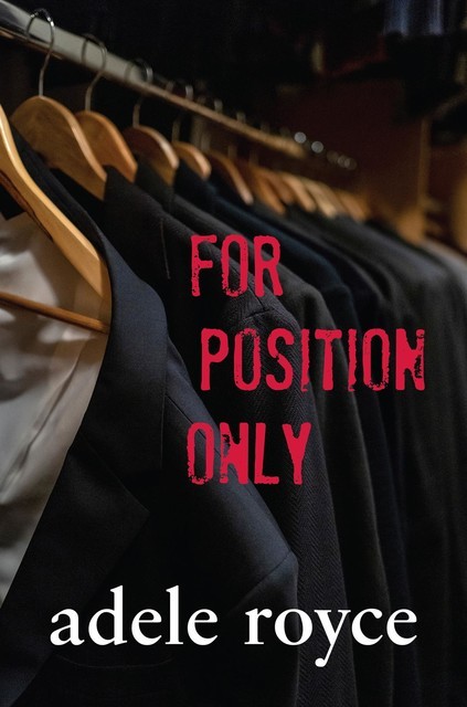 For Position Only, Adele Royce