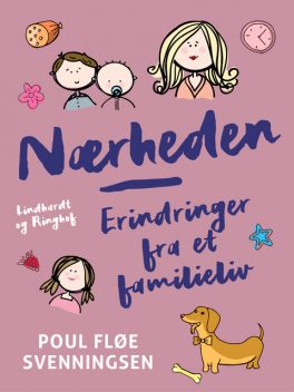 Nærheden – erindringer fra et familieliv, Poul Fløe Svenningsen