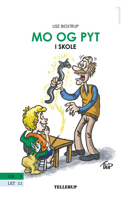 Mo og Pyt #1: Mo og Pyt i skole, Lise Bidstrup