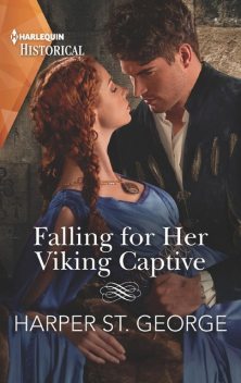 Falling For Her Viking Captive, Harper St. George