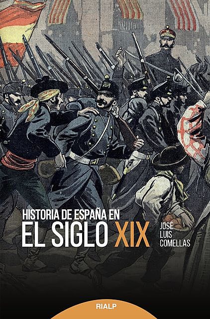 Historia de España en el siglo XIX, José Luis Comellas García-Lera