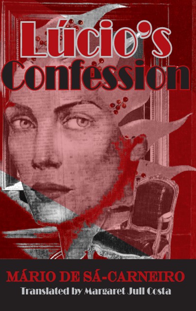 Lucio's Confession, MARGARET JULL COSTA, Mario de Sa-Carneiro