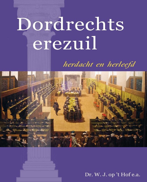 Dordrechts erezuil, W.J. op 't Hof