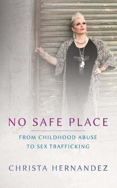 No Safe Place Special Edition, Christa Maria Hernandez