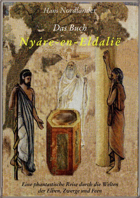 Das Buch «Nyáre-en-Eldalië", Hans Nordländer