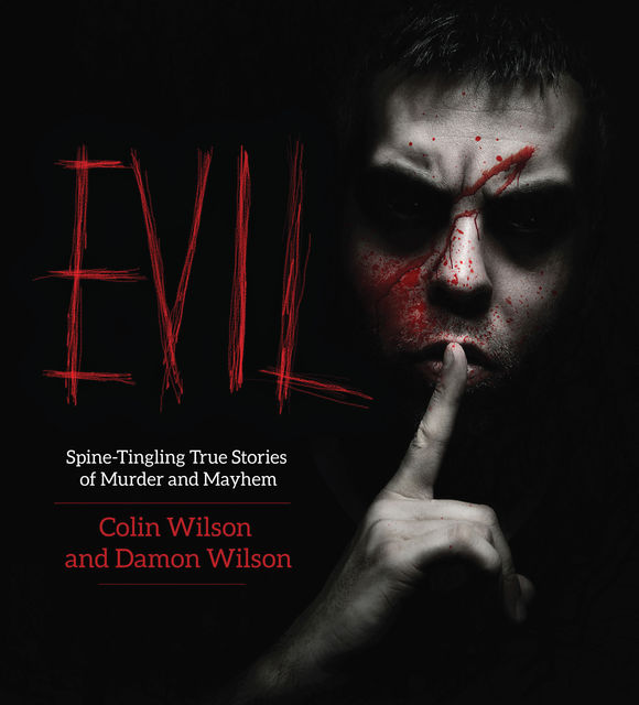 Evil, Colin Wilson, Damon Wilson