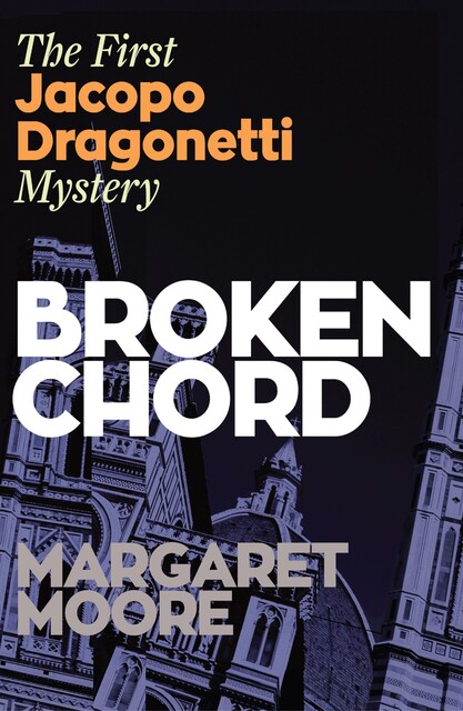 Broken Chord, Margaret Moore