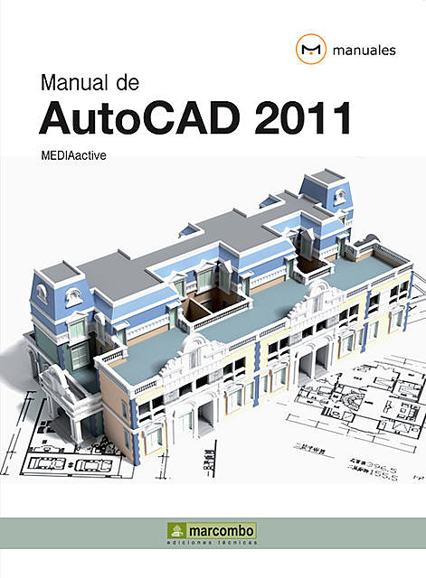 Manual de Autocad 2011, MEDIAactive
