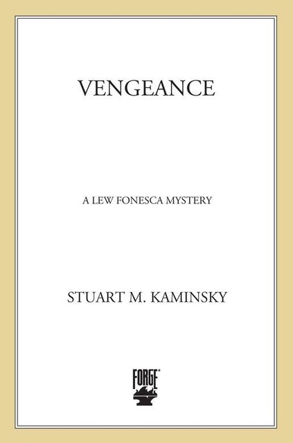 Vengeance, Stuart Kaminsky