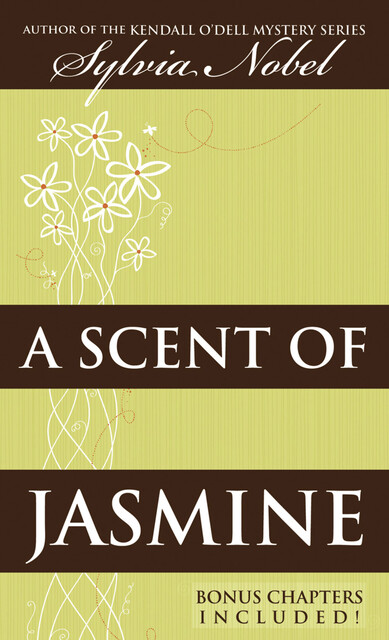A Scent of Jasmine, Sylvia Nobel