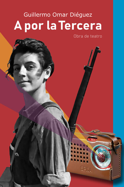 A por la tercera, Guillermo Omar Diéguez