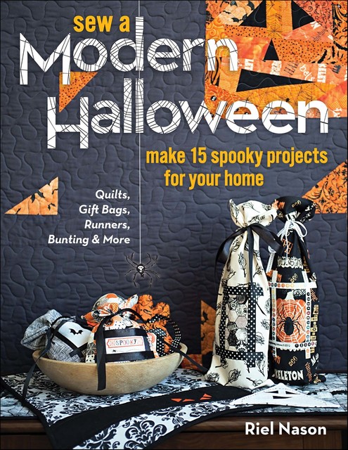 Sew a Modern Halloween, Riel Nason