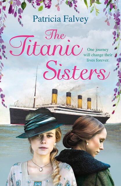 The Titanic Sisters, Patricia Falvey