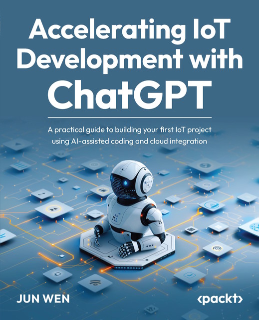 Accelerating IoT Development with ChatGPT, Jun Wen