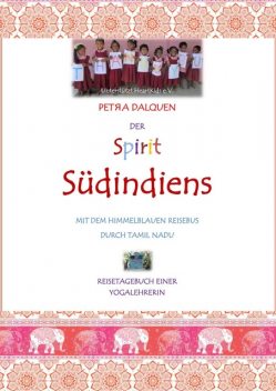 Der Spirit Südindiens, Petra Dalquen