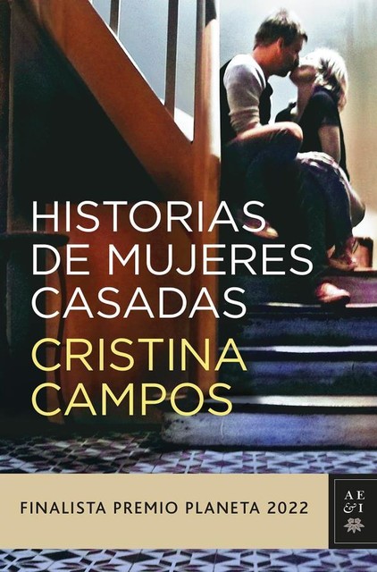 Historias de mujeres casadas, Cristina Campos