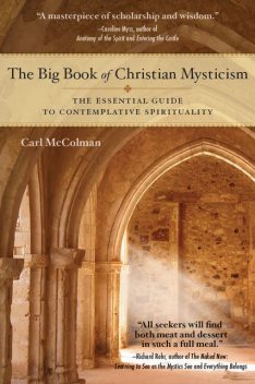The Big Book of Christian Mysticism, Carl McColman