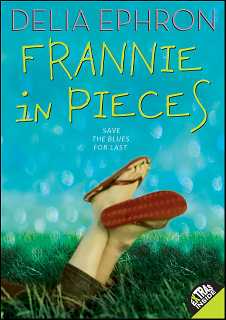 Frannie in Pieces, Delia Ephron