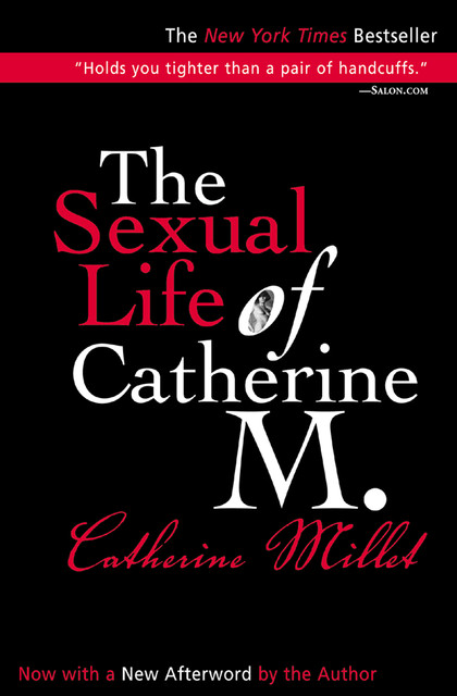 The Sexual Life of Catherine M, Catherine Millet