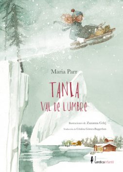 Tania Val de Lumbre, María Parr