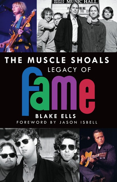 The Muscle Shoals Legacy of FAME, Blake Ells