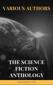 The Science Fiction anthology, Harry Harrison, Philip Dick, Fritz Leiber, Marion Zimmer Bradley, Ben Bova, Andre Norton, Murray Leinster, Lester Del Rey, Reading Time