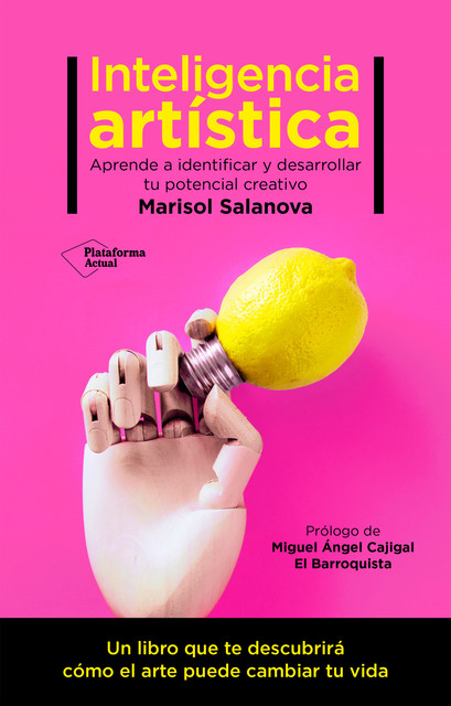 Inteligencia artística, Marisol Salanova