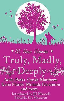 Truly, Madly, Deeply, Romantic Novelist's Association
